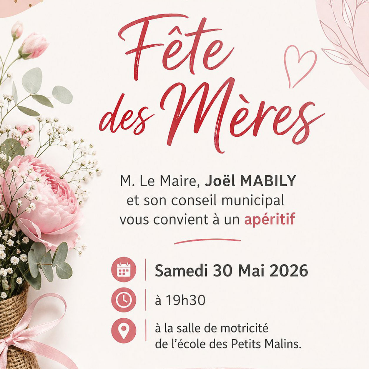Vous êtes tous cordialement invités à fêter les mamans autour d’un apéritif le samedi 30 mai 2026 à 19h30, à l’école des Petits Malins.